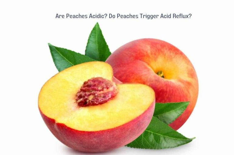Are Peaches Acidic?