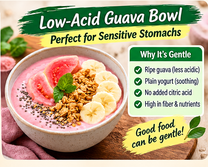 Low-Acid Guava Bowl Perfect for Sensitive Stomachs
